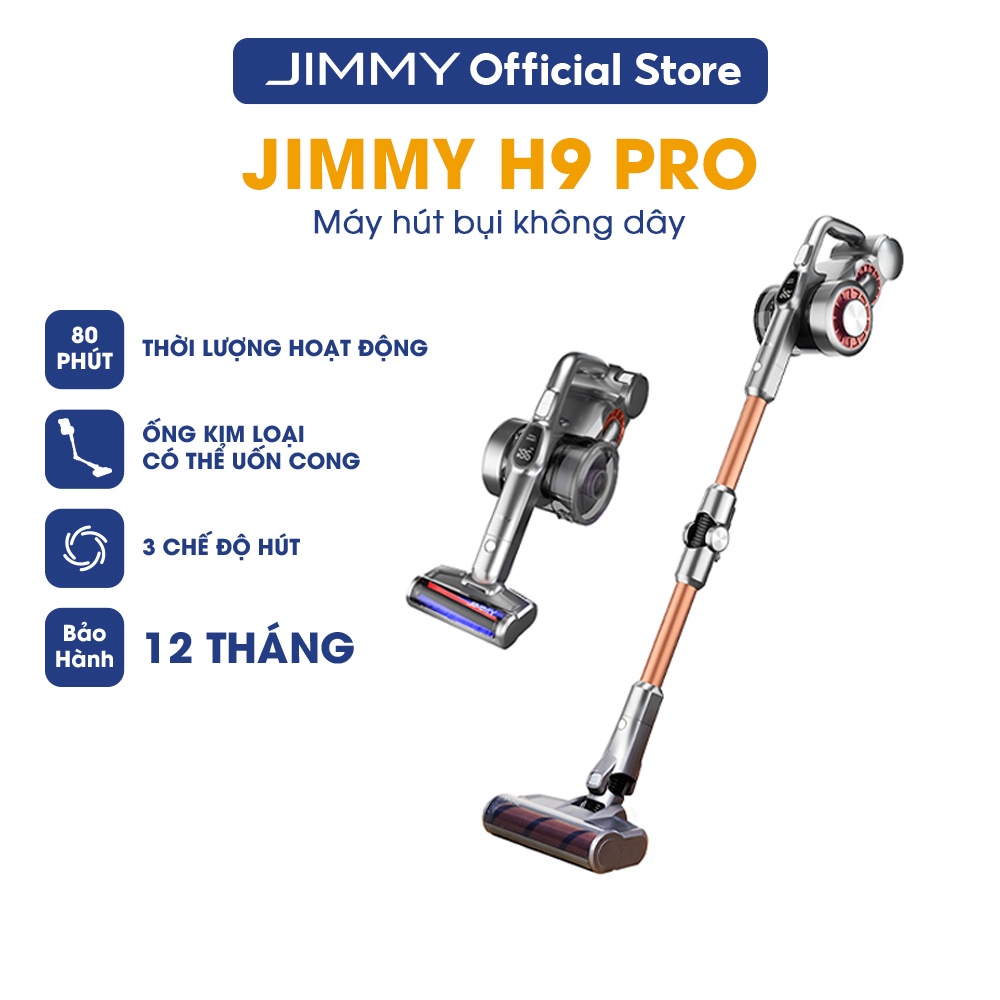 Máy Hút Bụi Không Dây Jimmy H9 Pro Sạc Di Động Màn Hình Led Nhiểu Đầu Hút Ổng Uốn Linh Hoạt Hút Mạnh Chính Hãng