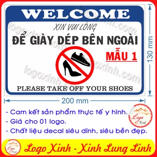 LOGO TEM STICKER NHẮC NHỞ VUI LÒNG ĐỂ GIÀY DÉP Ở NGOÀI, YÊU CẦU BỎ GIÀY DÉP BÊN NGOÀI, SHOES OFF PLEASE