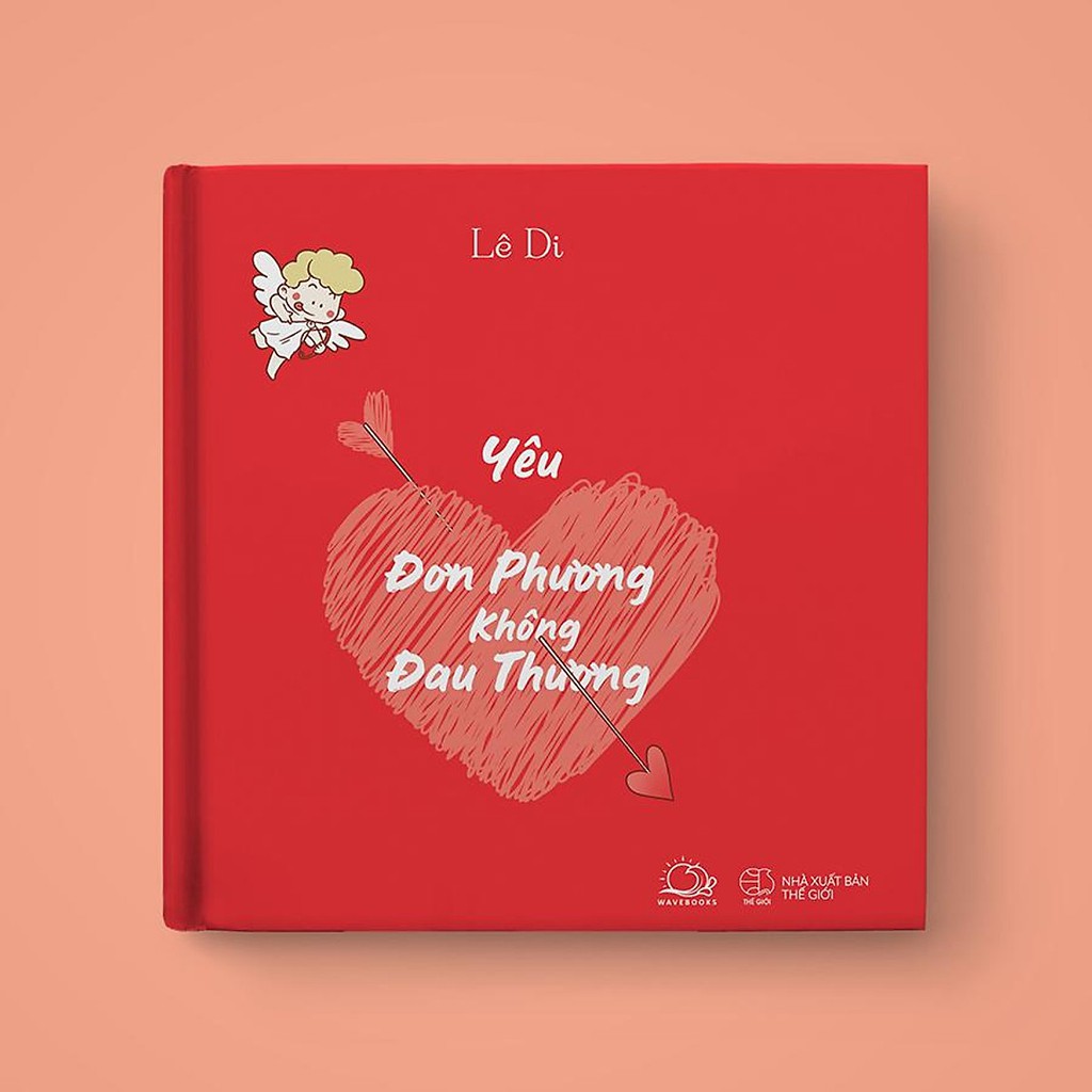 Sách - Yêu Đơn Phương Không Đau Thương