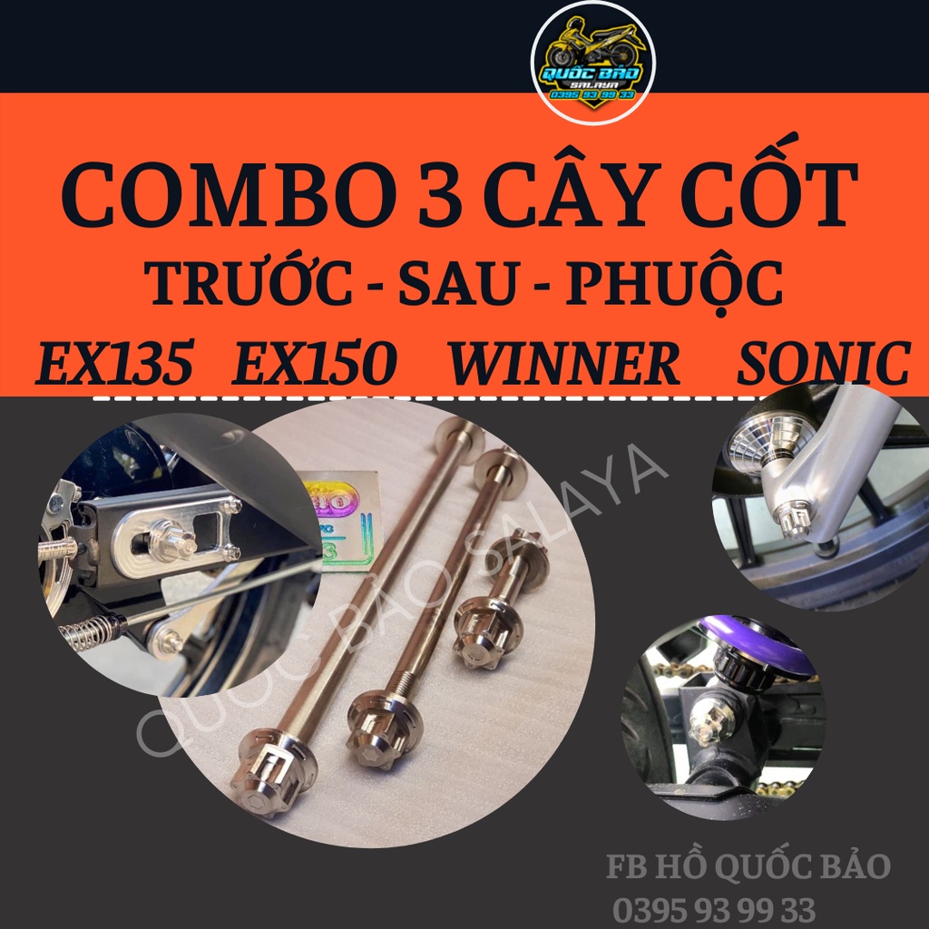 COMBO 3 CÂY CỐT TRƯỚC+ SAU + CỐT PHUỘC DÀNH CHO EX135/EX150/ WINNER