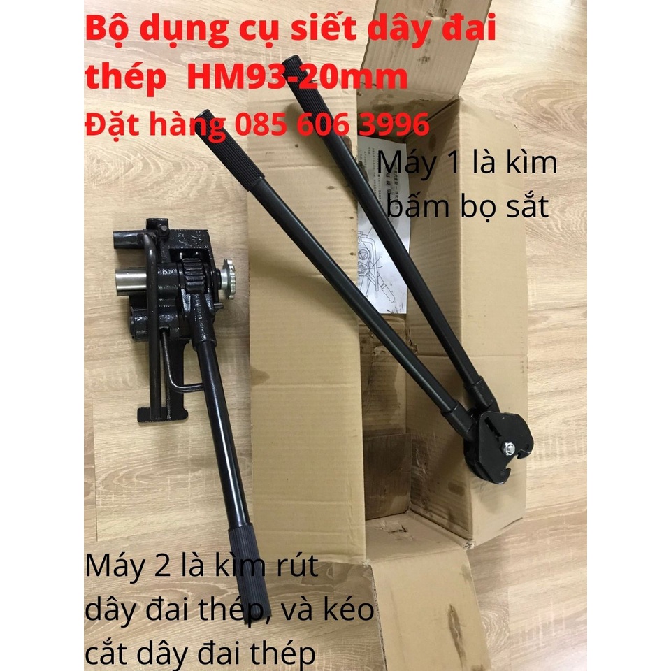 Bộ dụng cụ siết dây đai thép 16mm-19mm, HM93-20mm giá rẻ