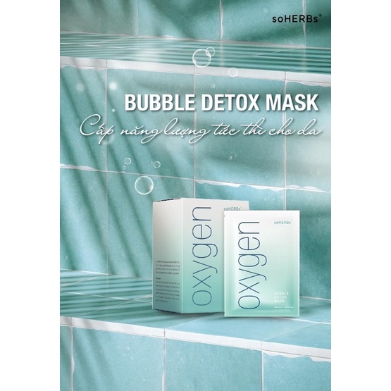 DETOX TOÀN DIỆN CÙNG MẶT NẠ SỦI BỌT THẢI ĐỘC OXYGEN