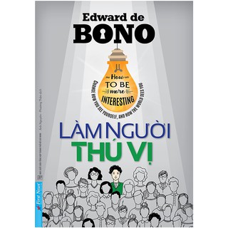 Sách - Làm Người Thú Vị.