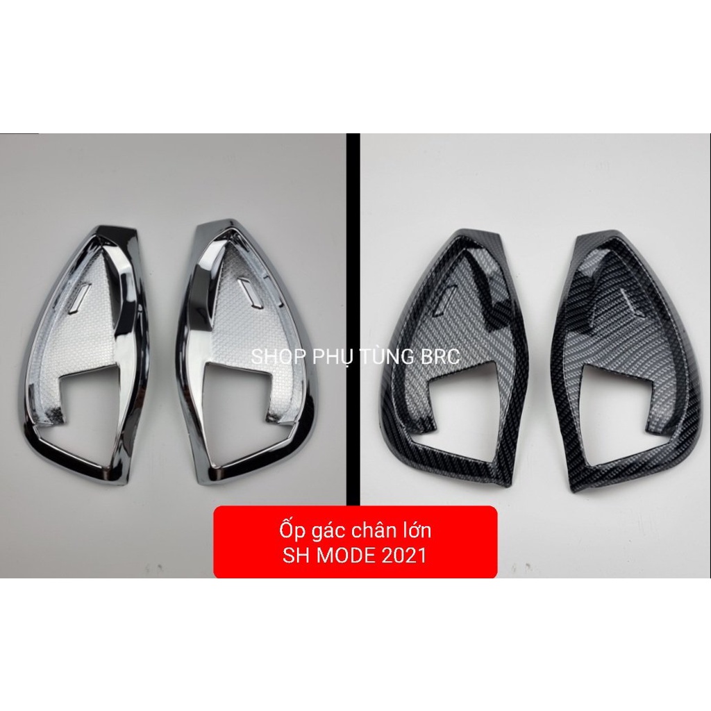 Ốp gác chân xe SH MODE 2020, 2021 trở lên..