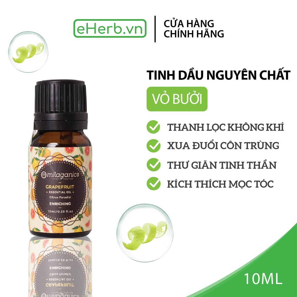 Tinh dầu thơm phòng vỏ bưởi thiên nhiên xông phòng, khử mùi MILAGANICS 10ml