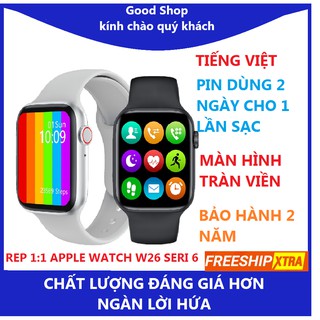 Đồng hồ thông minh tràn viền w26 - watch6, màn hình tràn viền - nghe gọi trực tiếp