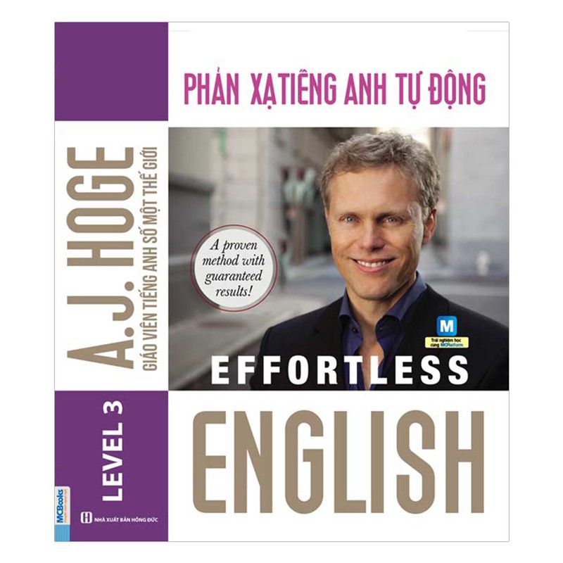 Sách MCBOOKS - Effortless English - Phản Xạ Tiếng Anh Tự Động