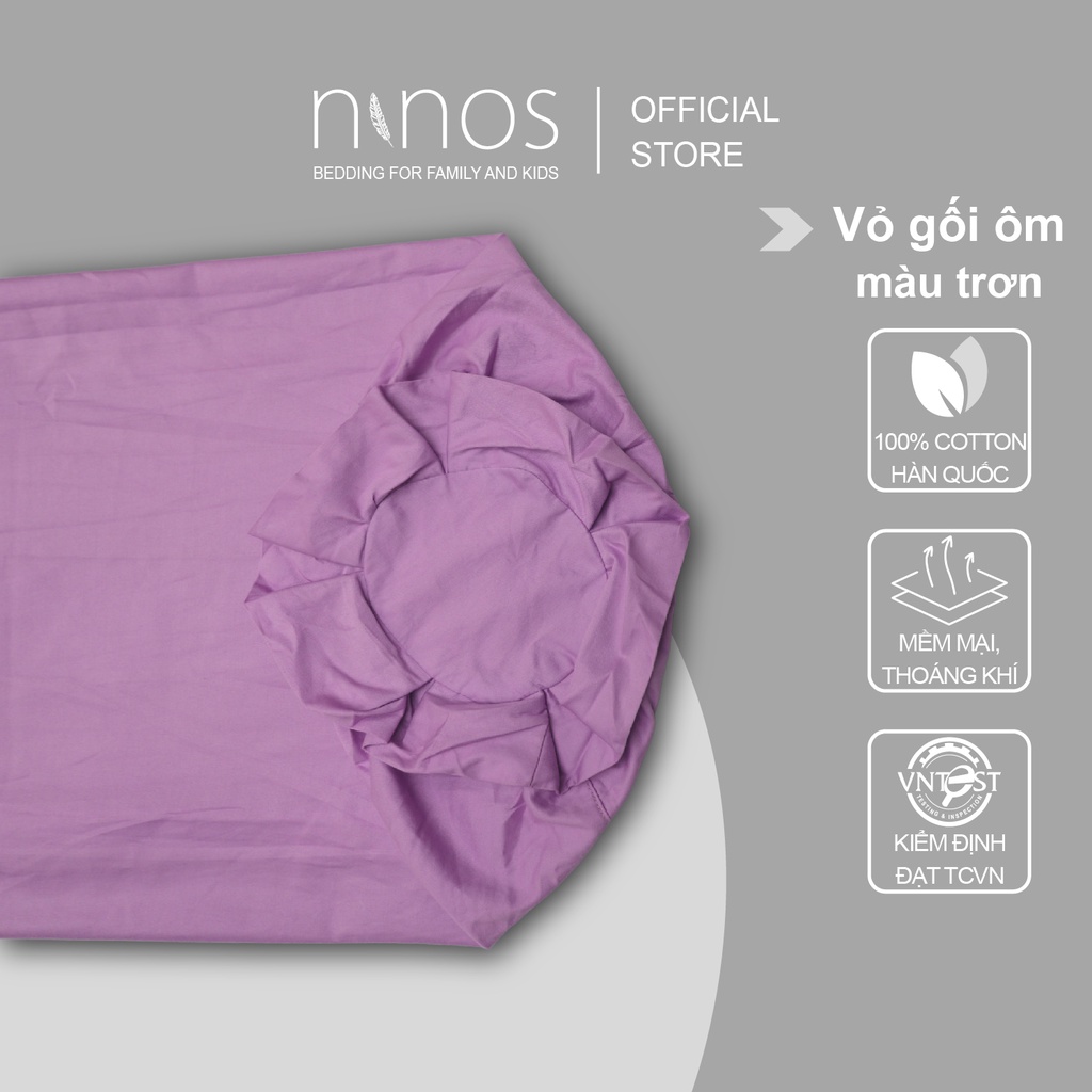 Vỏ gối ôm vải cotton Ninos 70x100 cm màu trơn cao cấp, áo gối ôm thoáng mát mềm mại