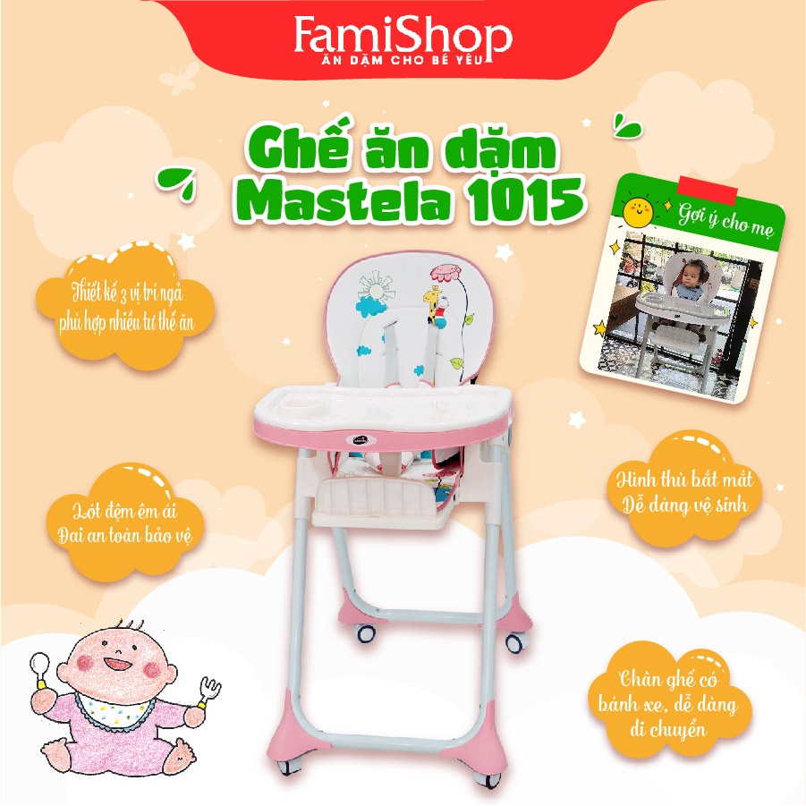 FamiShop Ghế ngồi ăn cao đa năng Mastela 1015 các mẫu