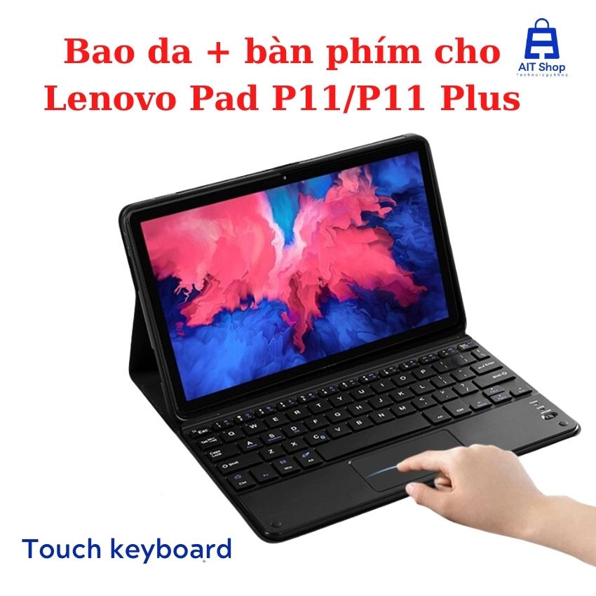 Bao da máy tính bảng kèm bàn phím bluetooth có tấm di chuột thông minh cho Lenovo tab p11 11" tab-j606f