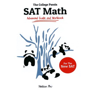 The College Panda's SAT Math: Advanced Guide and Workbook for the New SAT