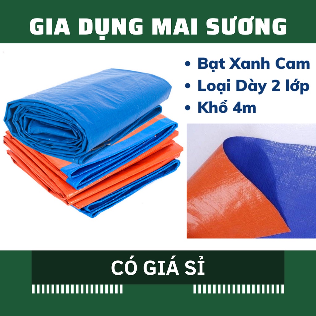 [Giá Sỉ] Bạt Che Xanh Cam 2 Lớp DÀY khổ  4m , che mưa che nắng, che công trình