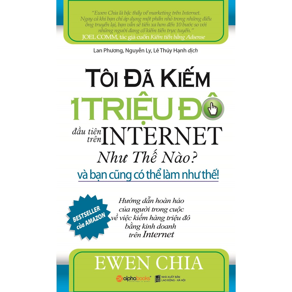 Sách - Tôi Đã Kiếm 1 Triệu Đô La Đầu Tiên Trên Internet Như Thế Nào