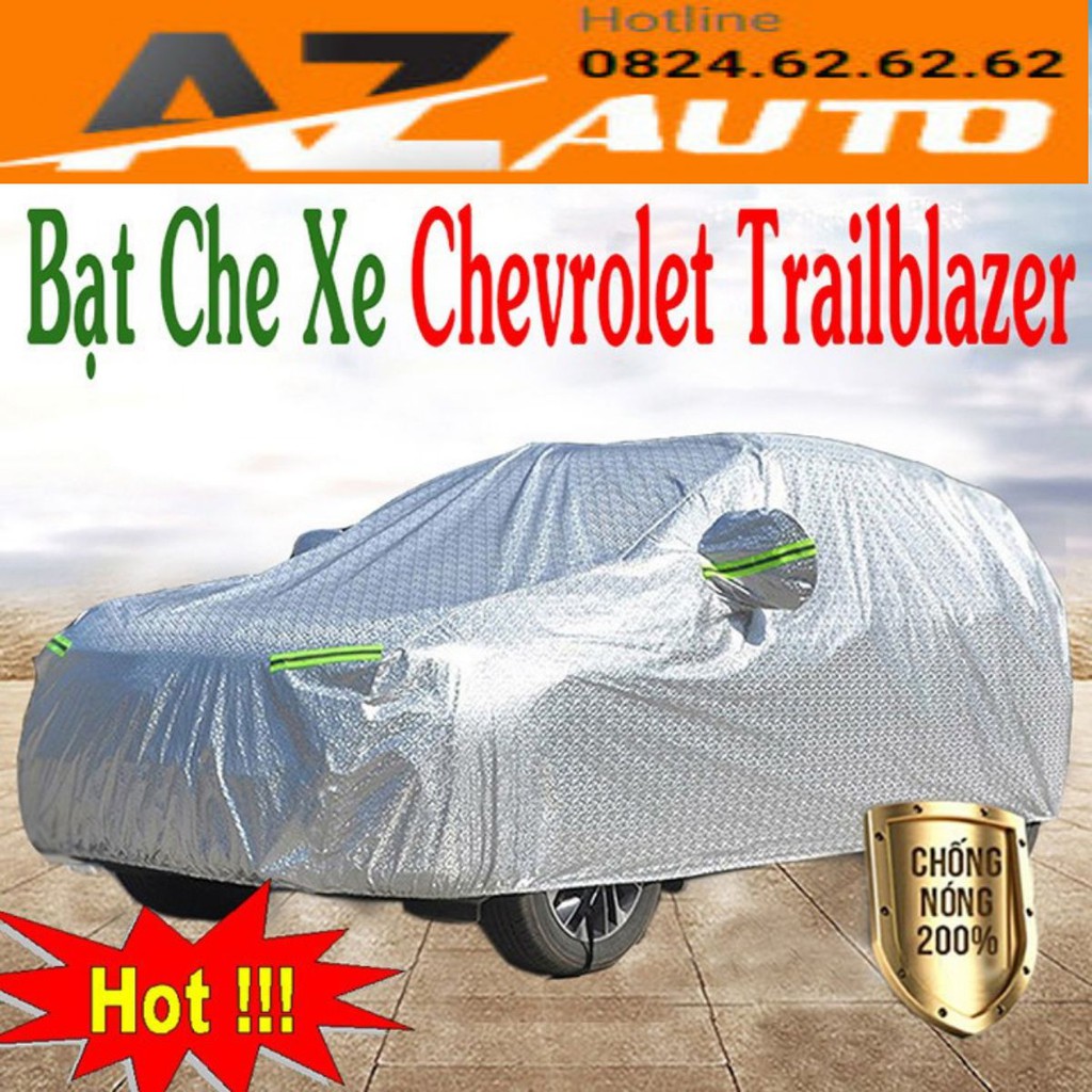 bạt phủ ô tô #Chevrolet TRAILBLAZER - Cao Cấp tráng bạc 3 lớp cách nhiệt, chống nước, chống nắng!
