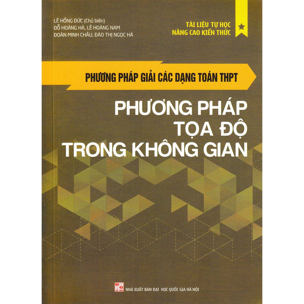 Sách - Phương Pháp Giải Các Dạng Toán Thpt - Phương Pháp Tọa Độ Trong Không Gian