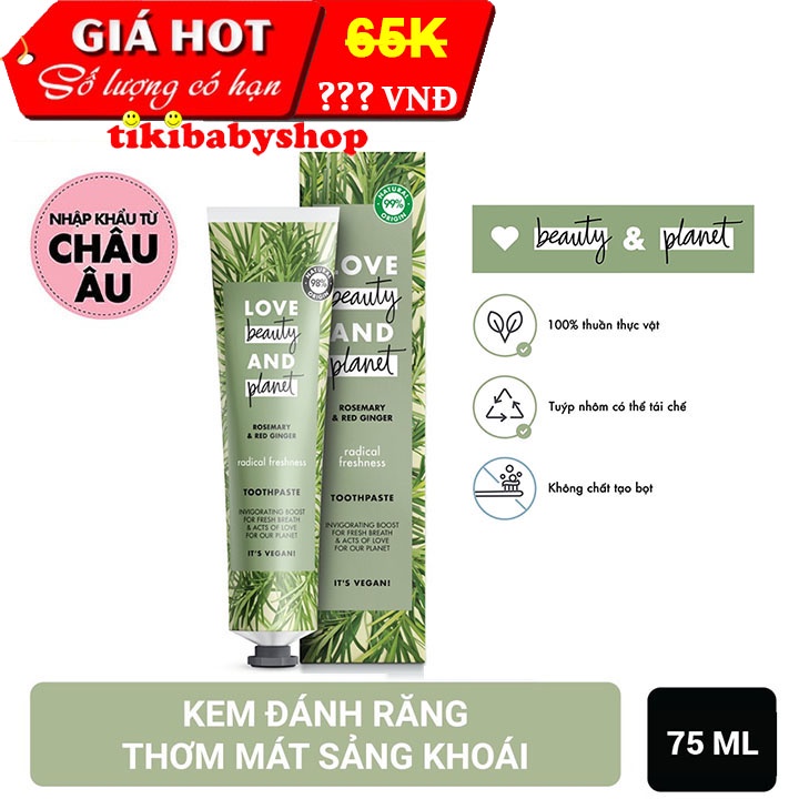 Kem Đánh Răng Love Beauty And Planet Hương Thảo & Gừng Đỏ Thơm Mát Sảng Khoái 75ml