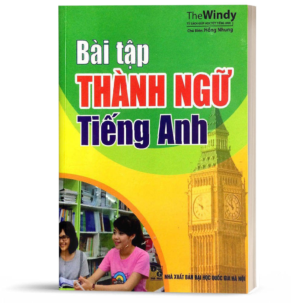 Sách - Bài Tập Thành Ngữ Tiếng Anh - Dành Cho Người Học Từ Cơ Bản Đến Nâng Cao