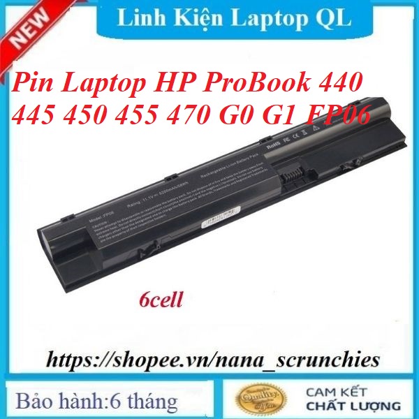 Pin Laptop HP ProBook 440 445 450 455 470 G0 G1 FP06