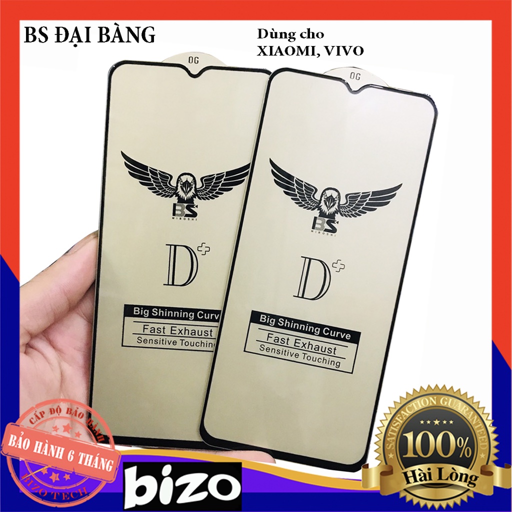 [XIAOMI - VIVO] Kính cường lực BS ĐẠI BÀNG FULL màn dùng cho XIAOMI Y15,Y50,Y30,Y21S, - VIVO RM 7,RM