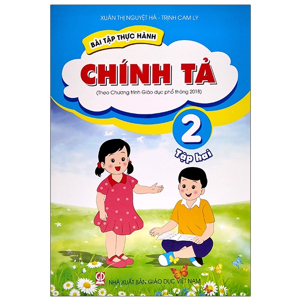 Sách Bài Tập Thực Hành Chính Tả Lớp 2 - Tập 2 (Theo Chương Trình Giáo Dục Phổ Thông 2018)