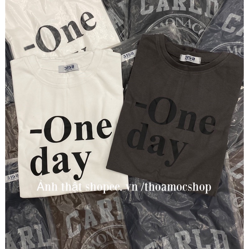Áo thun chữ ONE DAY - thun 3158
