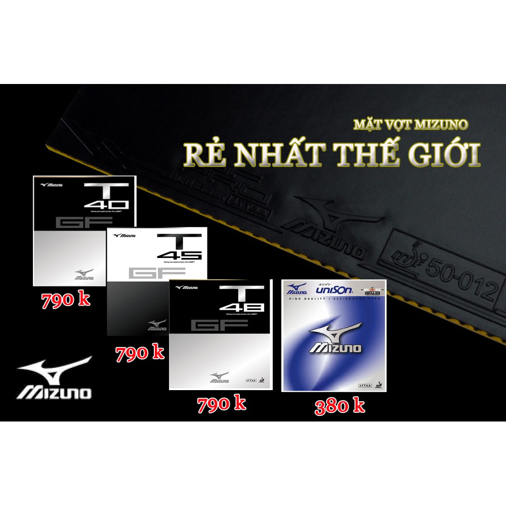 Mặt Vợt Bóng Bàn MIZUNO GFT40 GFT45 Speed SPin and Control Công Nghệ Mới 2019