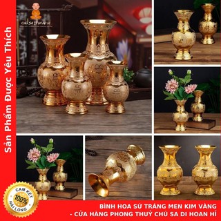 Bình Hoa Men Sứ Phủ Ánh Kim Vàng Cao Cấp 🙏 Hàng Đẹp Nhất - Cửa Hàng Phong Thuỷ Chú Sa Di Hoan Hỉ