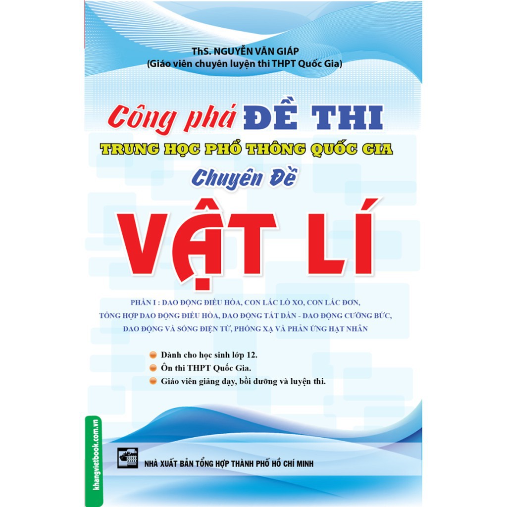 Sách - Combo Công Phá Đề Thi THPT Quốc Gia Chuyên Đề Vật Lý Phần 1 + 2 + 3