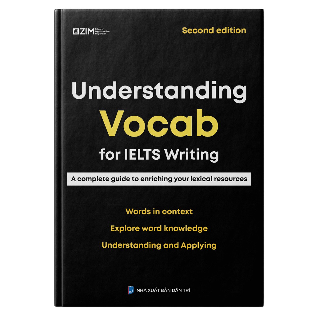 Sách - Understanding Vocab for IELTS Writing 2nd Edition - Từ vựng cho 16 chủ đề trong bài thi IELTS Writing