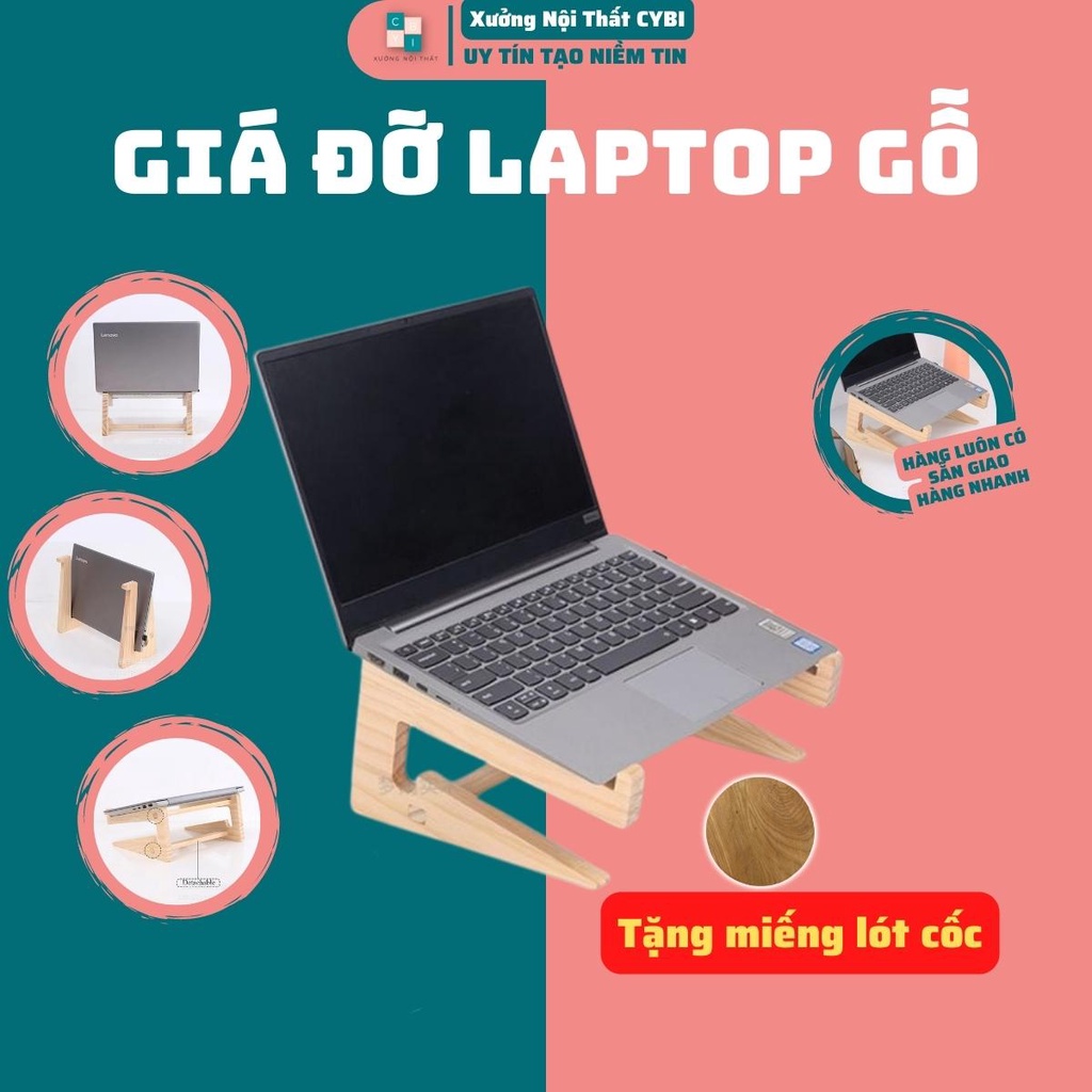 Giá đỡ laptop gỗ, kệ để laptop tản nhiệt tự nhiên dùng cho các dòng máy màn hình 14inch đến 16inch CYBI.