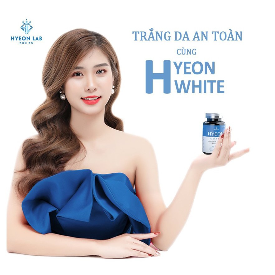 Viên Uống trắng da HYEON WHITE - Giảm Nám tàn nhang, Cân bằng nội tiết tố nữ