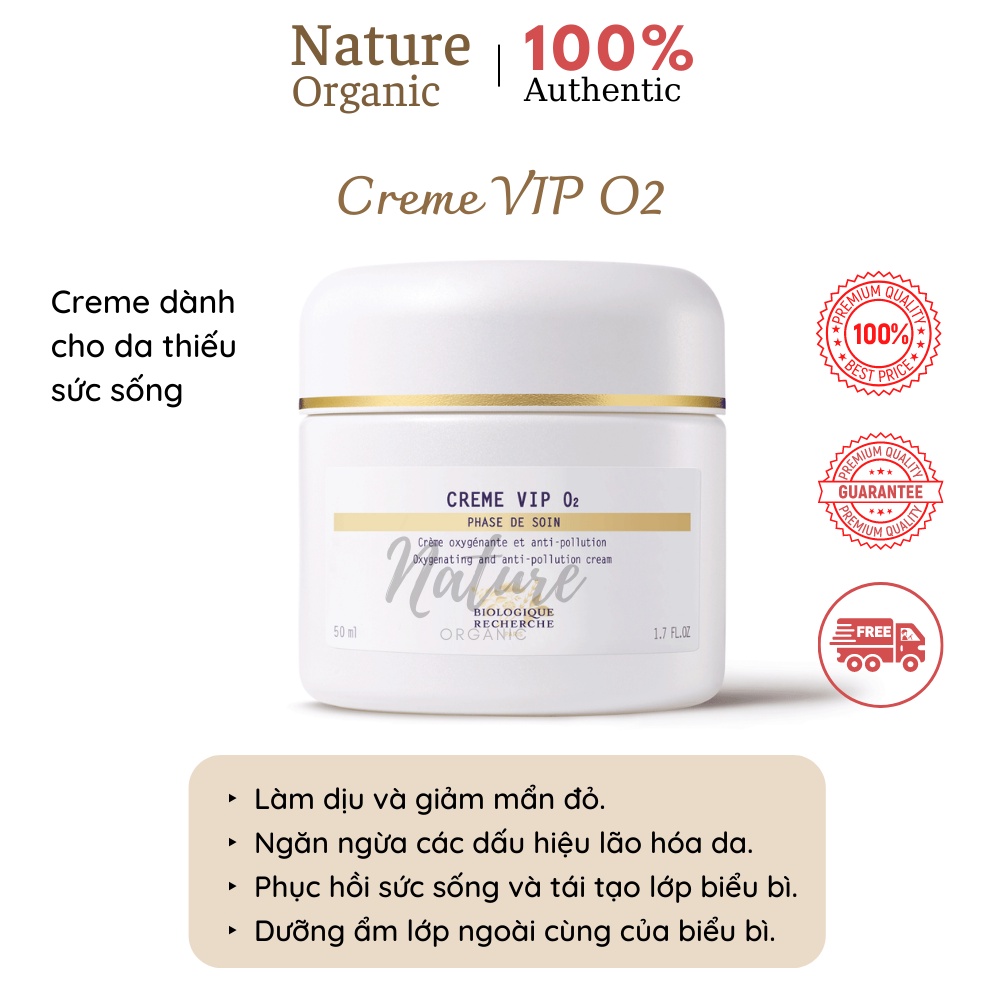 Creme VIP O2 50ml kem dưỡng tăng cường làm sáng và làm căng da - K47_50