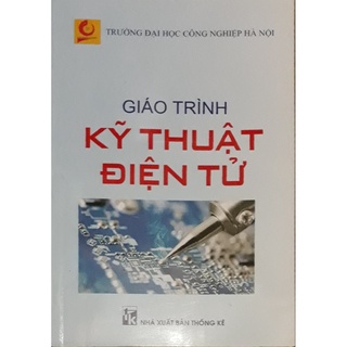 Kỹ thuật điện tử lý thuyết + thực hành