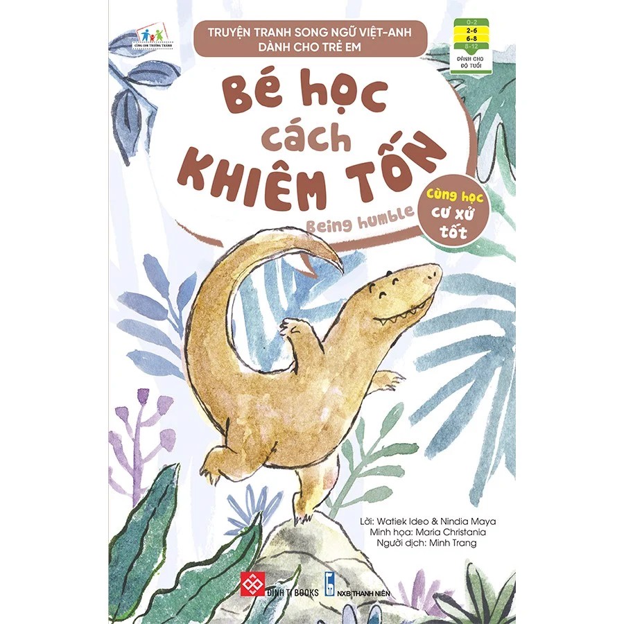 SÁCH - Truyện tranh song ngữ Việt-Anh dành cho trẻ em - Cùng học cư xử tốt - Bé học cách khiêm tốn