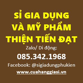 Sỉ Gia Dụng Thiện Tiến Đạt