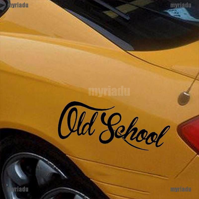 Sticker in chữ Old School chống thấm nước dán trang trí xe hơi