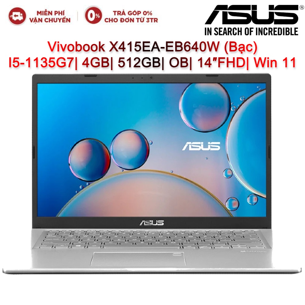 Laptop ASUS Vivobook X415EA-EB640W I5-1135G7| 4GB| 512GB| OB| 14″FHD| Win 11