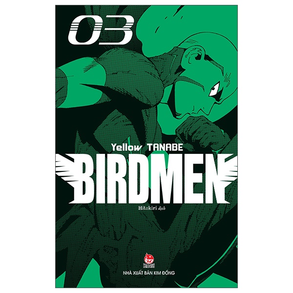 Truyện Tranh - Birdmen lẻ tập 13 14 15 1 2 3 4 5 6 7 8 9 10 11 12 13 14 15 16end - nxb kim đồng