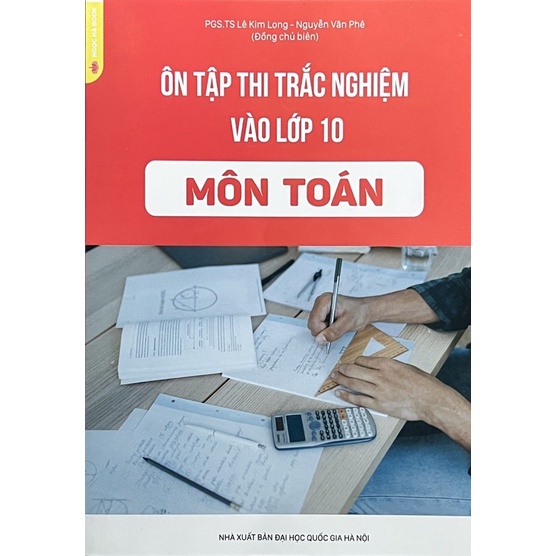Sách - Ôn Tập Thi Trắc Nghiệm Vào Lớp 10 Môn Toán