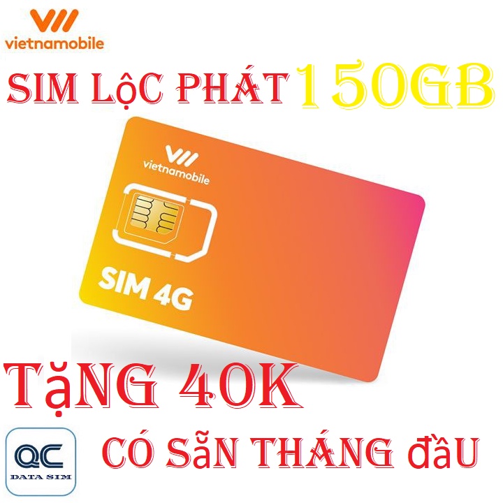 Sim 4G vietnamobile Phát Lộc new 150GB gọi miễn phí 25 phút liên mạng tặng 60k có sẵn tháng đầu