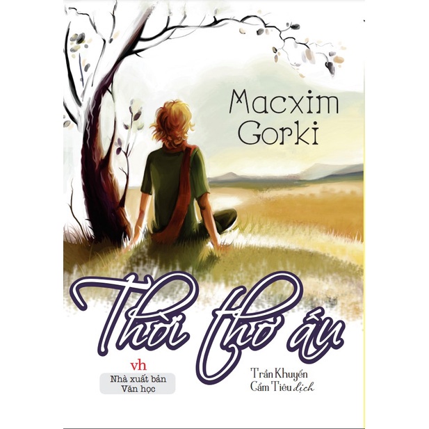 Sách Thời thơ ấu - Macxim Gorki - ndbooks