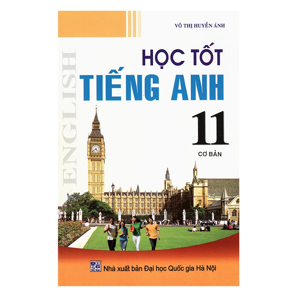 Sách - Học Tốt Tiếng Anh 11 - Cơ Bản