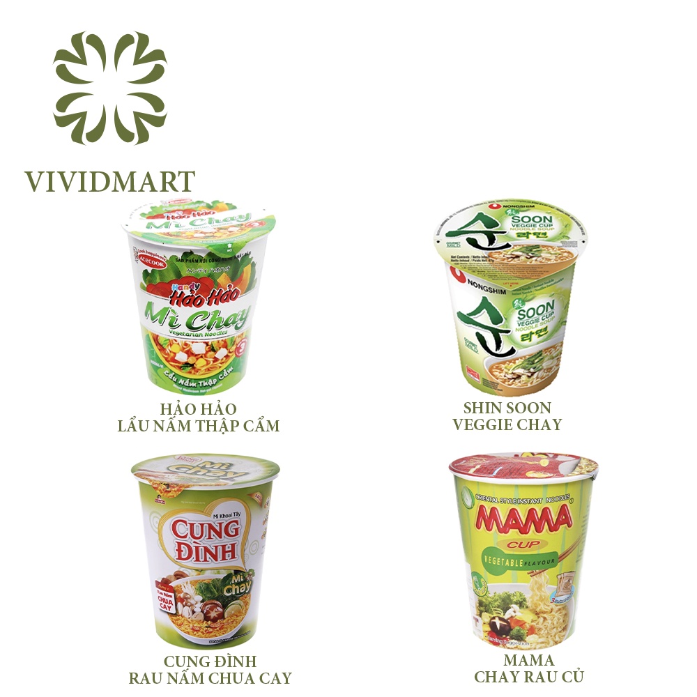 Mì ly chay các loại: Hảo Handy, Cung Đình, Soon Veggie Ramyun Nongshim Hàn Quốc, Mì Mama Thái Lan chay