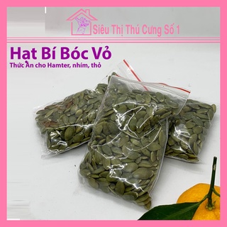 Hạt bí bóc vỏ thức ăn cho hamter, thỏ, nhím