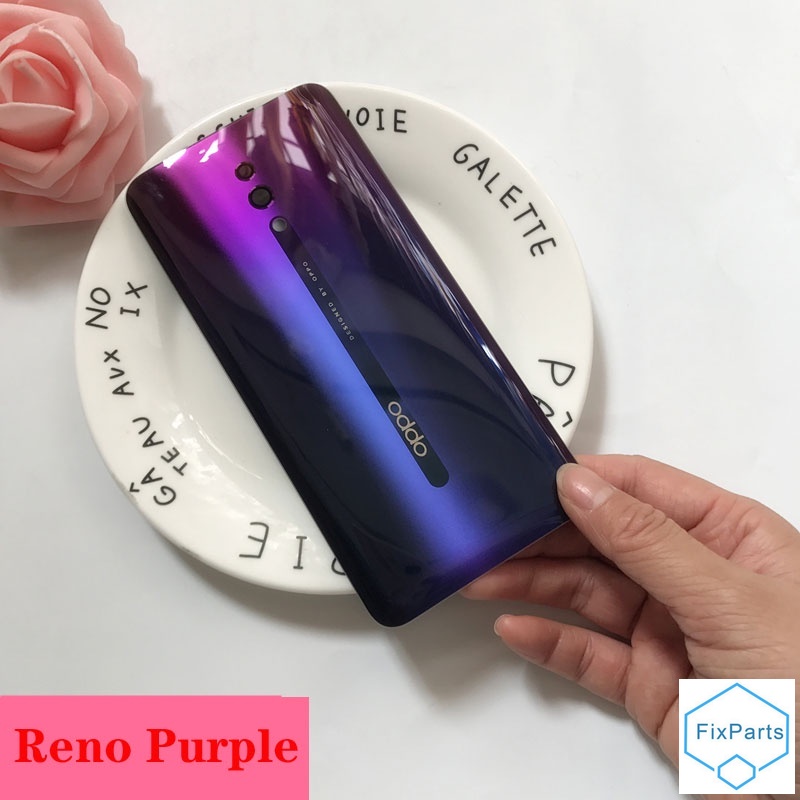 Nắp Lưng Điện Thoại Bằng Kính Thay Thế Chuyên Dụng Cho OPPO Reno / Reno 10X zoom / Reno Z Ốp