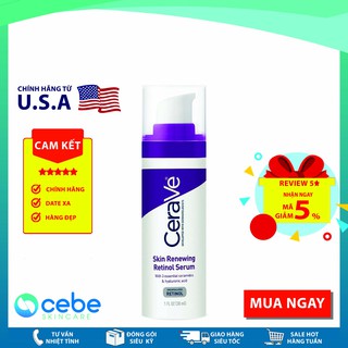 Tinh chất chống lão hóa CeraVe Skin Renewing Retinol Serum (30mL)