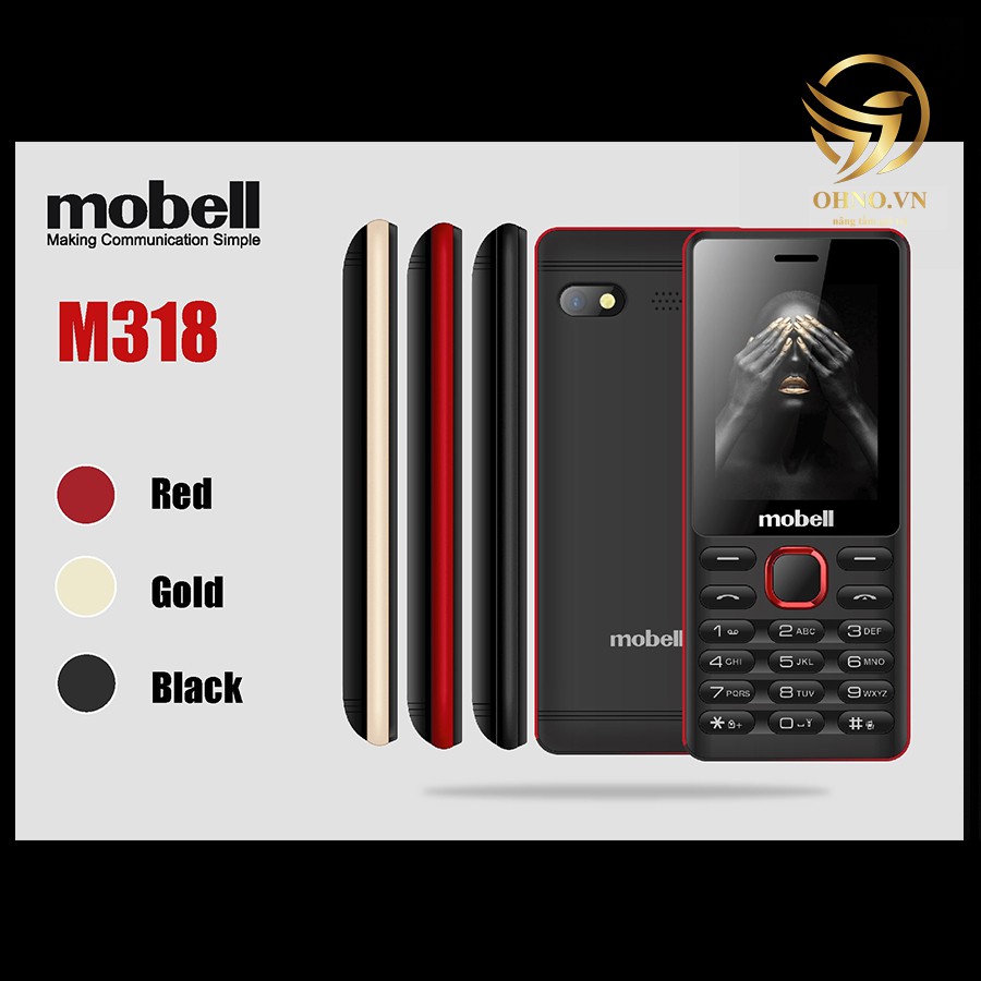 Điện Thoại Phổ Thông Giá Rẻ MOBELL M318 Điện Thoại Đập Đá Cho Người Già - OHNO Việt Nam