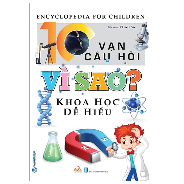 Sách - 10 Vạn Câu Hỏi Vì Sao? Khoa Học Dễ Hiểu