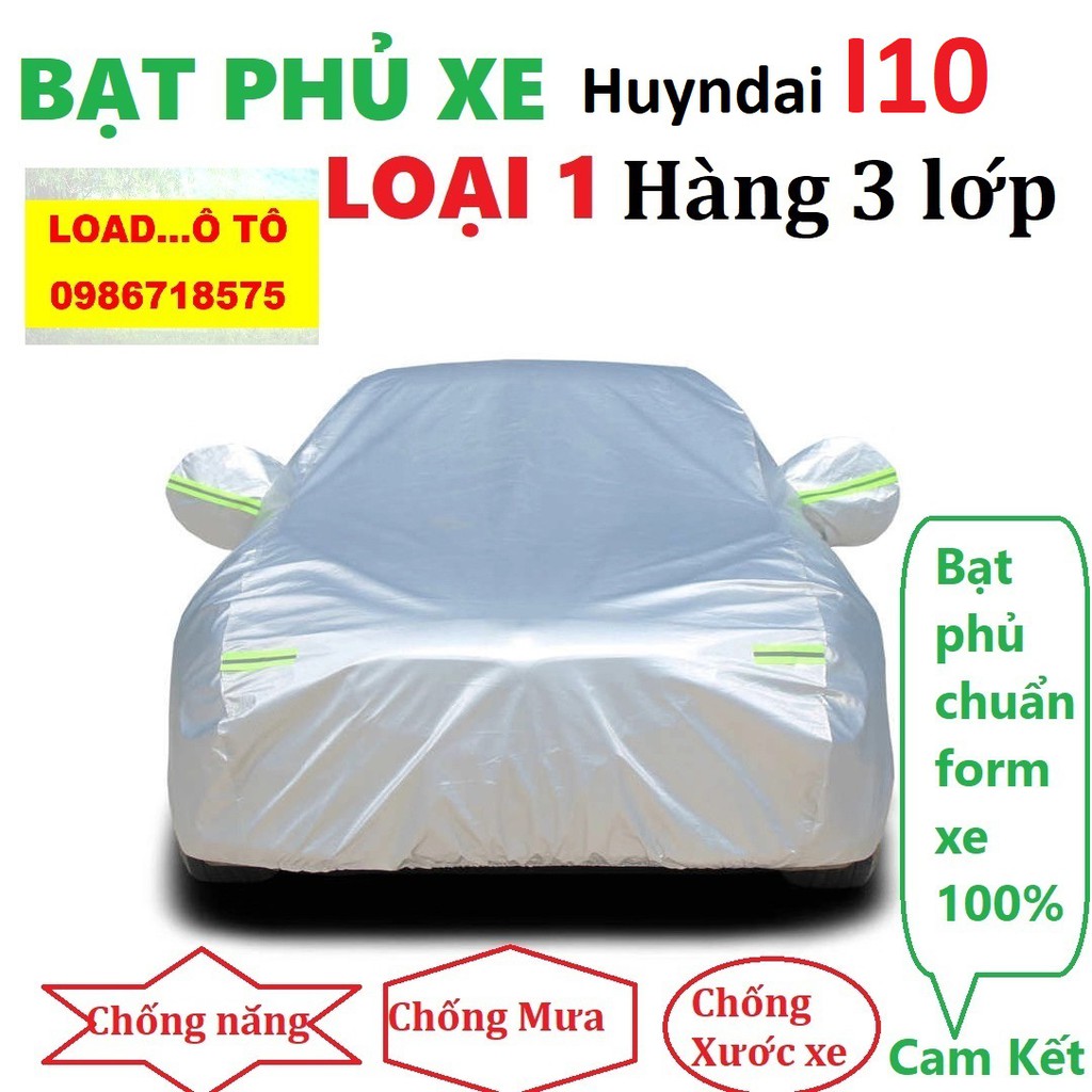 Bạt Phủ Xe Huyndai Grand I10 Hatback Hàng 3 Lớp Tráng Nhôm, Chống Nắng, Mưa Bụi Tuyệt Đối