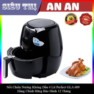 Nồi chiên không dầu 4L PERFECT GLA-609 công suất 1400W bảo hành 12 tháng